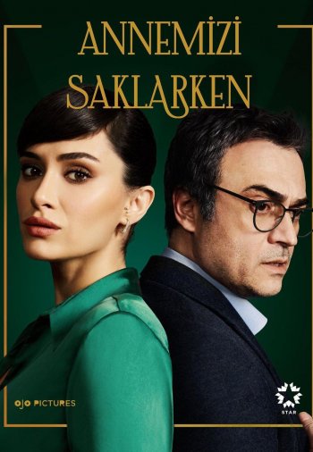 Когда я прятал нашу маму постер Когда я прятал нашу маму турецкий сериал смотреть онлайн бесплатно в хорошем качестве