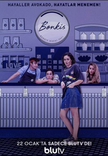 Бонкис постер Бонкис турецкий сериал смотреть онлайн бесплатно в хорошем качестве