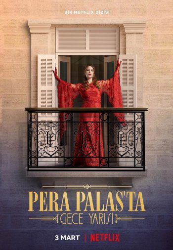 Полночь в отеле Пера Палас постер Полночь в отеле Пера Палас турецкий сериал смотреть онлайн бесплатно в хорошем качестве
