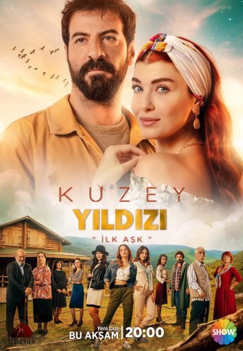 Полярная звезда постер Полярная звезда турецкий сериал смотреть онлайн бесплатно в хорошем качестве