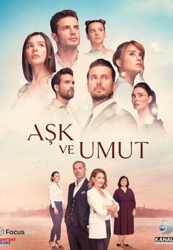 Любовь и надежда постер Любовь и надежда турецкий сериал смотреть онлайн бесплатно в хорошем качестве