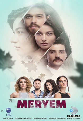 Мерьем постер Мерьем турецкий сериал смотреть онлайн бесплатно в хорошем качестве