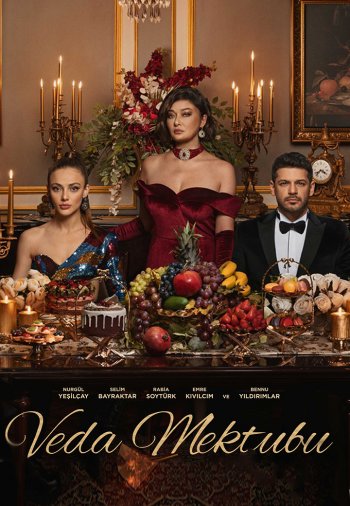 Прощальное письмо постер Прощальное письмо турецкий сериал смотреть онлайн бесплатно в хорошем качестве
