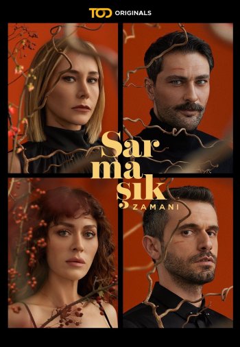 Ядовитый плющ постер Ядовитый плющ турецкий сериал смотреть онлайн бесплатно в хорошем качестве