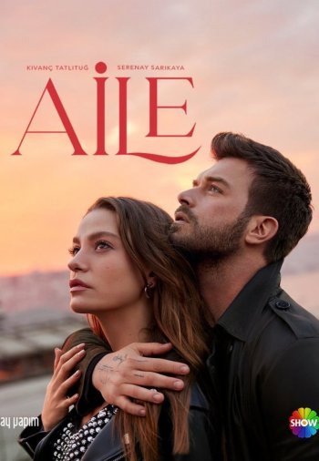 Семья постер Семья турецкий сериал смотреть онлайн бесплатно в хорошем качестве
