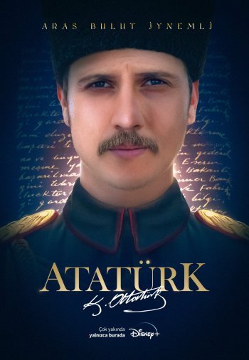 Ататюрк 1881–1919 постер Ататюрк 1881–1919 турецкий фильм смотреть онлайн бесплатно в хорошем качестве