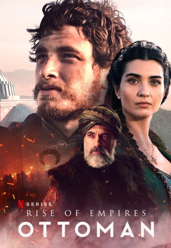 Рассвет Османской империи постер Рассвет Османской империи турецкий сериал смотреть онлайн бесплатно в хорошем качестве